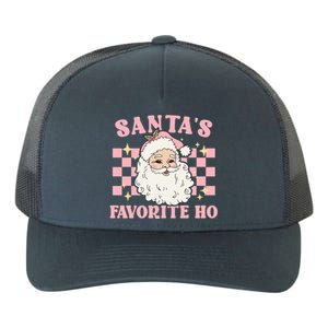 Groovy Funny Christmas Holiday Santas Favorite Ho Gift Yupoong Adult 5-Panel Trucker Hat