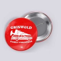 Griswold Family Christmas Button