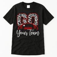 Go Football Custom Team Name Personalized Fan Tall T-Shirt