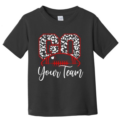 Go Football Custom Team Name Personalized Fan Toddler T-Shirt