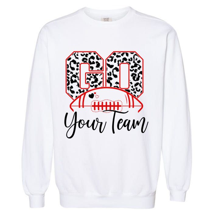Go Football Custom Team Name Personalized Fan Garment-Dyed Sweatshirt
