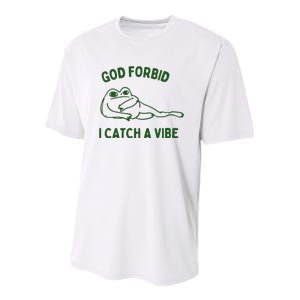 God Forbid Catch A Vibe Youth Performance Sprint T-Shirt