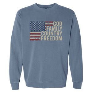 God Family Country Freedom 4th July USA Flag Christian Garment-Dyed Sweatshirt