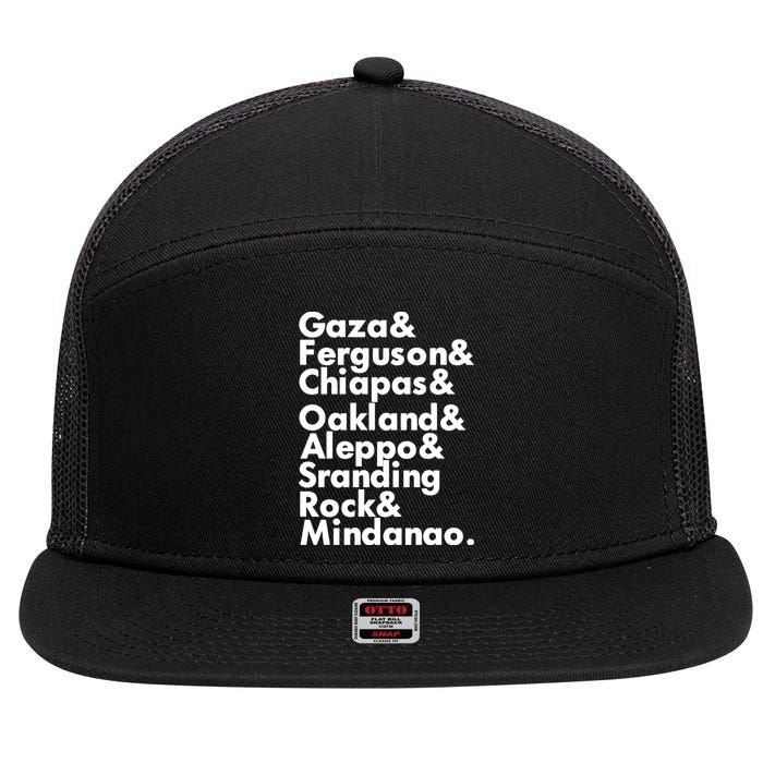 Gaza & Ferguson & Chiapas & Oakland & Aleppo 7 Panel Mesh Trucker Snapback Hat