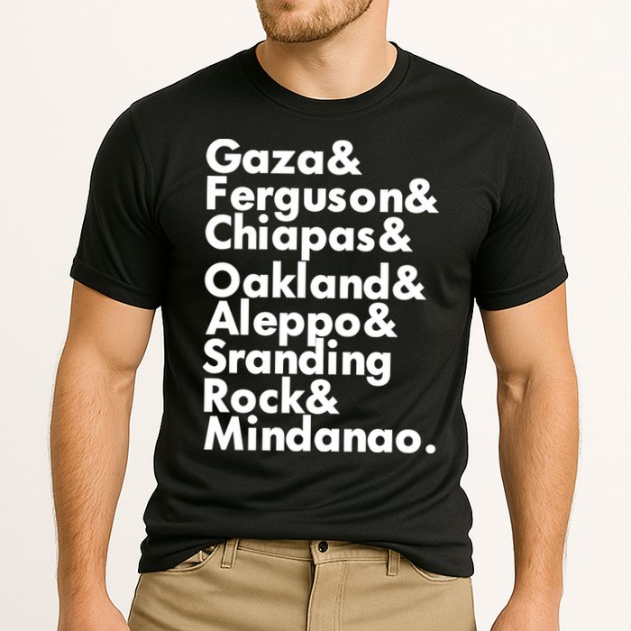 Gaza & Ferguson & Chiapas & Oakland & Aleppo Cooling Performance Crew T-Shirt