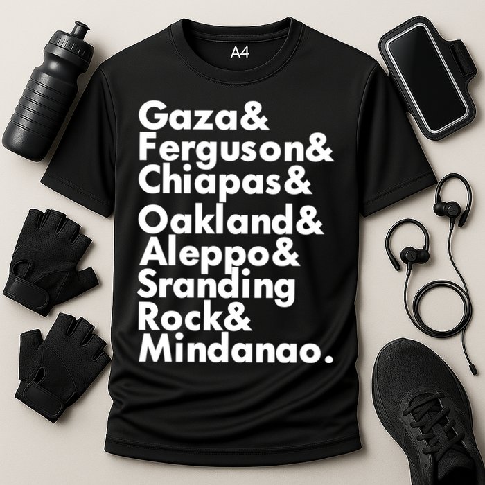 Gaza & Ferguson & Chiapas & Oakland & Aleppo Cooling Performance Crew T-Shirt