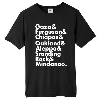 Gaza & Ferguson & Chiapas & Oakland & Aleppo Tall Fusion ChromaSoft Performance T-Shirt