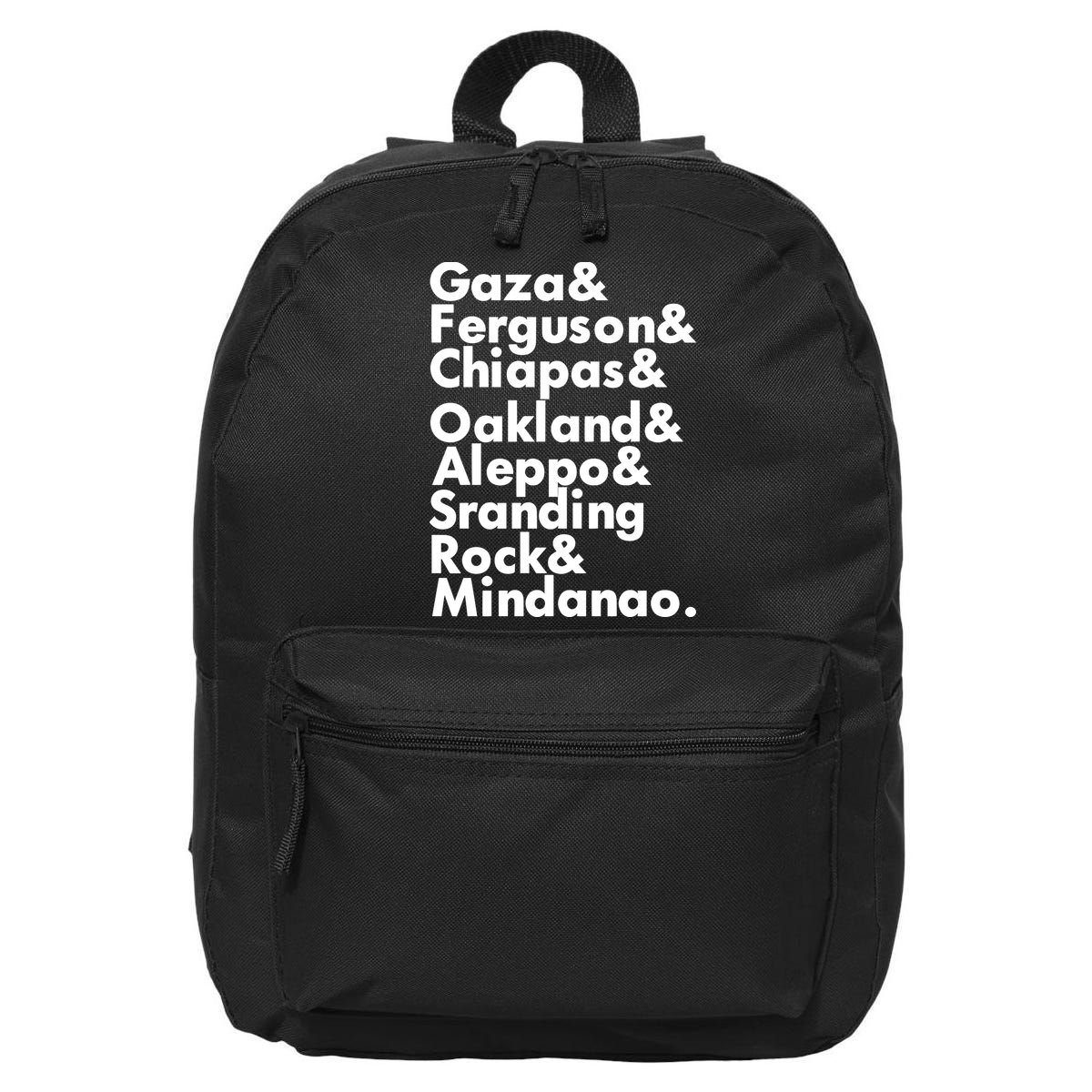 Gaza & Ferguson & Chiapas & Oakland & Aleppo 16 in Basic Backpack