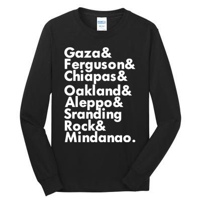 Gaza & Ferguson & Chiapas & Oakland & Aleppo Tall Long Sleeve T-Shirt