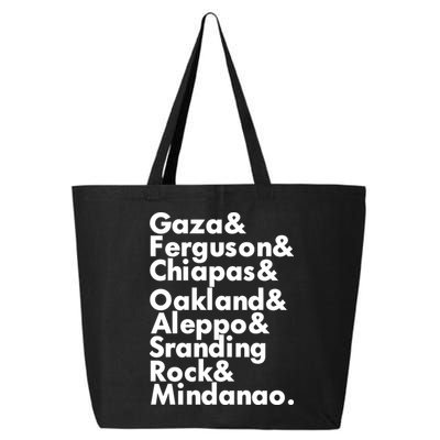 Gaza & Ferguson & Chiapas & Oakland & Aleppo 25L Jumbo Tote