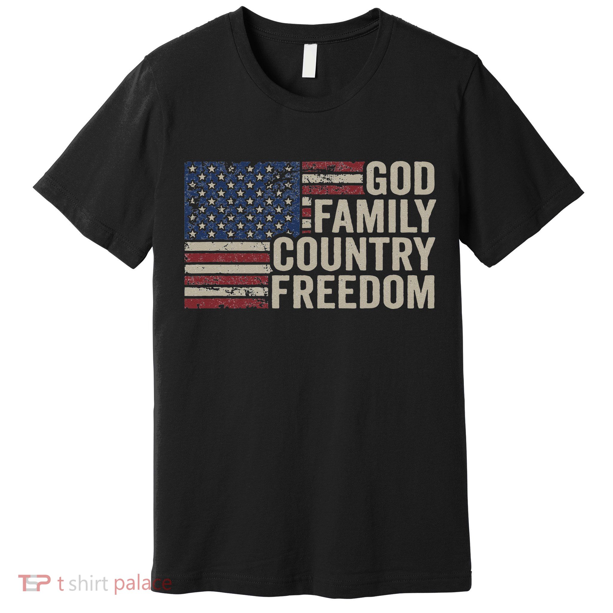 God Family Country Freedom 4th July USA Flag Christian Premium T-Shirt