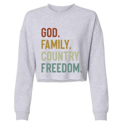 God Family Country Freedom Retro Patriotic Christian Values Cool Gift Cropped Pullover Crew