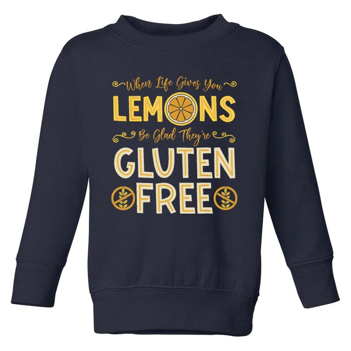 Gluten Free Celiac Disease Nutritional Plan Intolerance Gift Toddler Sweatshirt