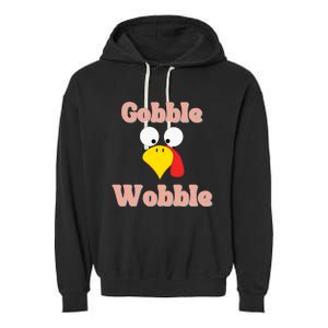 Gobble Funny Cute Turkey Face Cute Turkey Family Thanksgiving Thanksgivings Garment-Dyed Fleece Hoodie