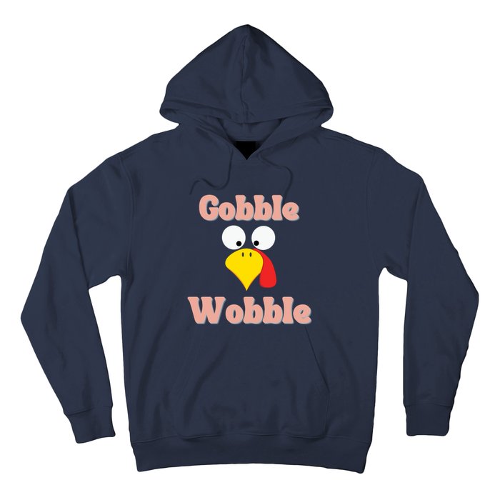 Gobble Funny Cute Turkey Face Cute Turkey Family Thanksgiving Thanksgivings Hoodie