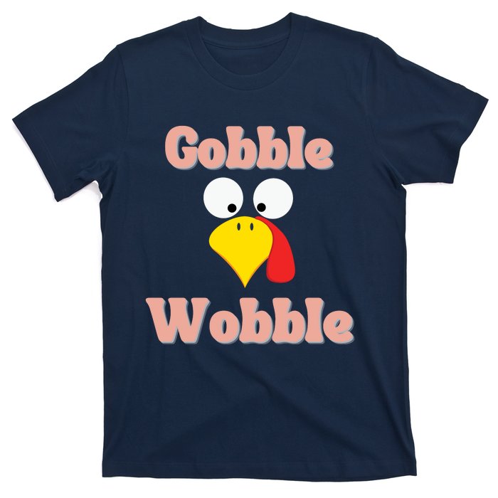 Gobble Funny Cute Turkey Face Cute Turkey Family Thanksgiving Thanksgivings T-Shirt