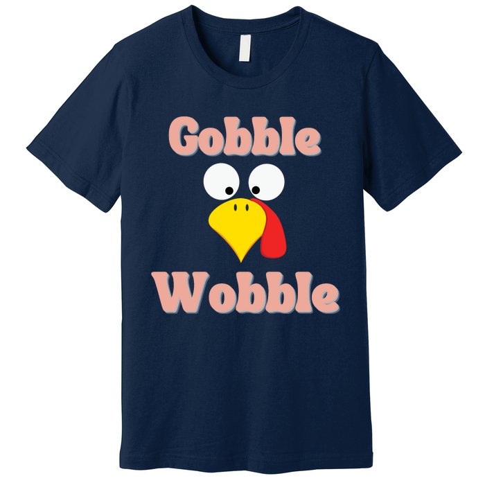 Gobble Funny Cute Turkey Face Cute Turkey Family Thanksgiving Thanksgivings Premium T-Shirt