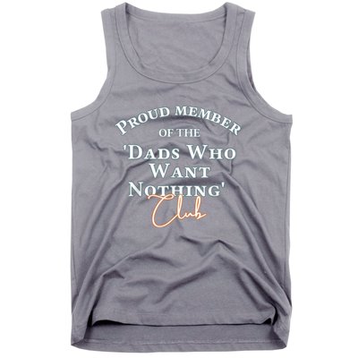 Gifts For Dad Who Wants Nothing Fathers Day Funny Tee Tank Top