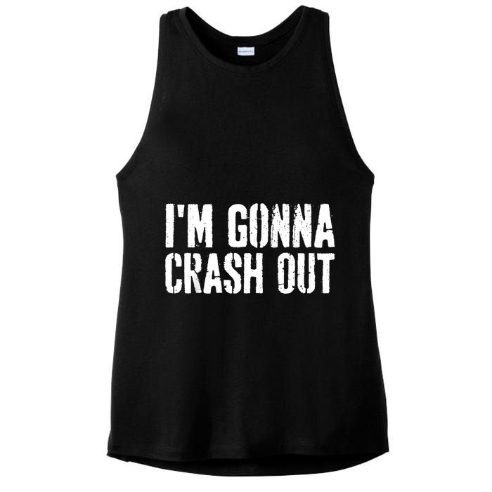 Grunge Funny Dank Meme IM Gonna Crash Out Ladies PosiCharge Tri-Blend Wicking Tank