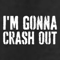 Grunge Funny Dank Meme IM Gonna Crash Out Garment-Dyed Fleece Hoodie