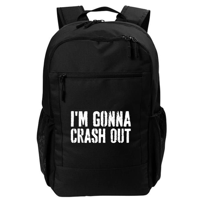 Grunge Funny Dank Meme IM Gonna Crash Out Backpack
