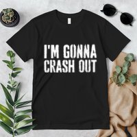 Grunge Funny Dank Meme IM Gonna Crash Out Premium T-Shirt