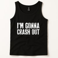 Grunge Funny Dank Meme IM Gonna Crash Out Tank Top