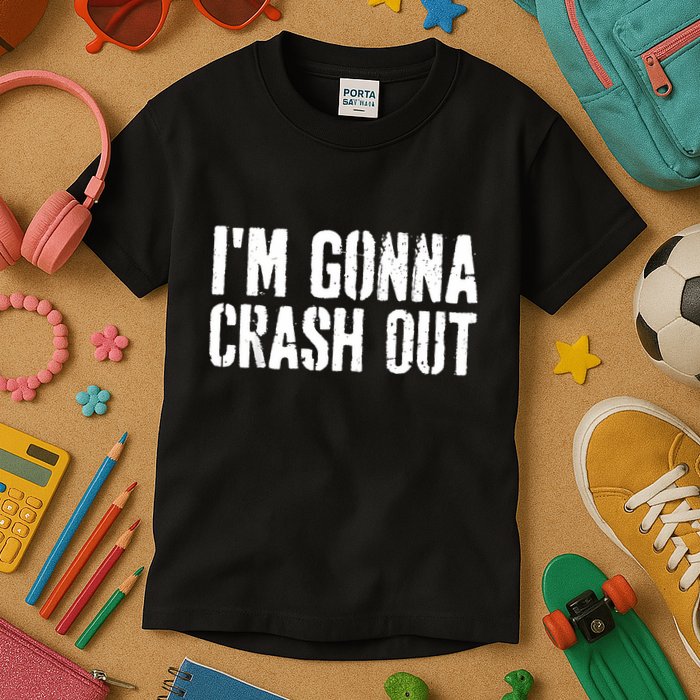 Grunge Funny Dank Meme IM Gonna Crash Out Kids T-Shirt