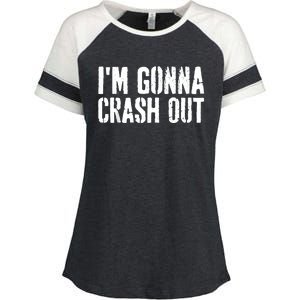 Grunge Funny Dank Meme IM Gonna Crash Out Enza Ladies Jersey Colorblock Tee