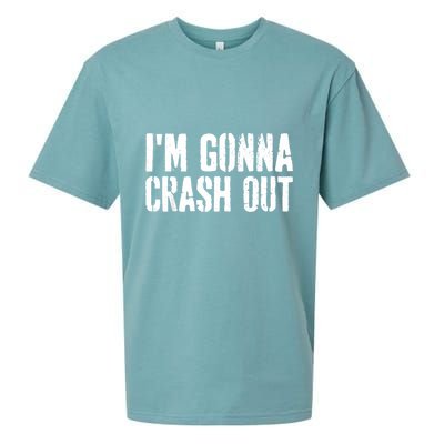 Grunge Funny Dank Meme IM Gonna Crash Out Sueded Cloud Jersey T-Shirt