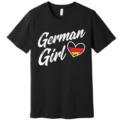 Germany Funny Deutschland Flag German Girl German Roots Premium T-Shirt