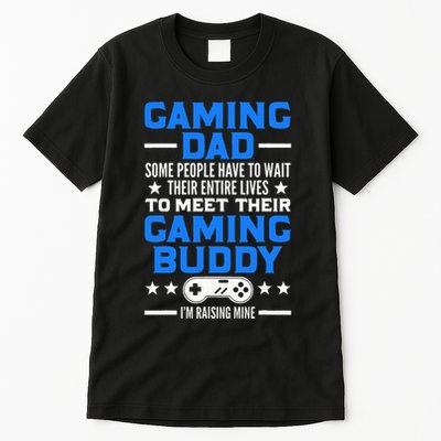 Gamer Fathers Day Gift Video Games Gaming Dad Gaming Tall T-Shirt