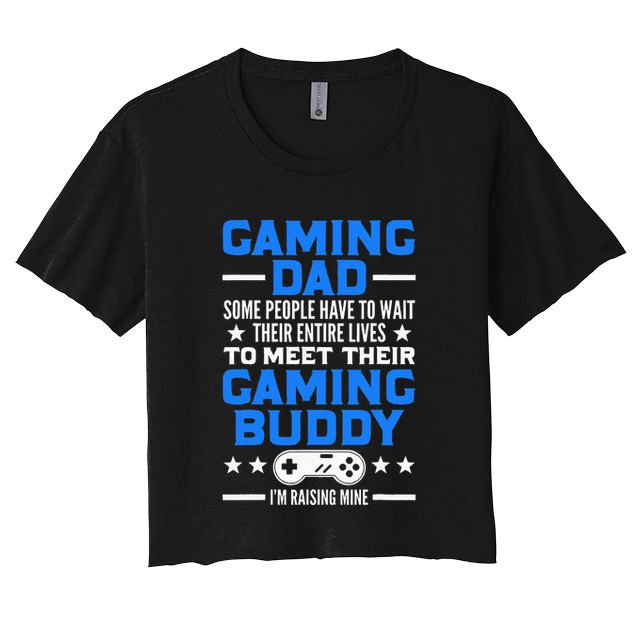 Gamer Fathers Day Gift Video Games Gaming Dad Gaming Crop Top
