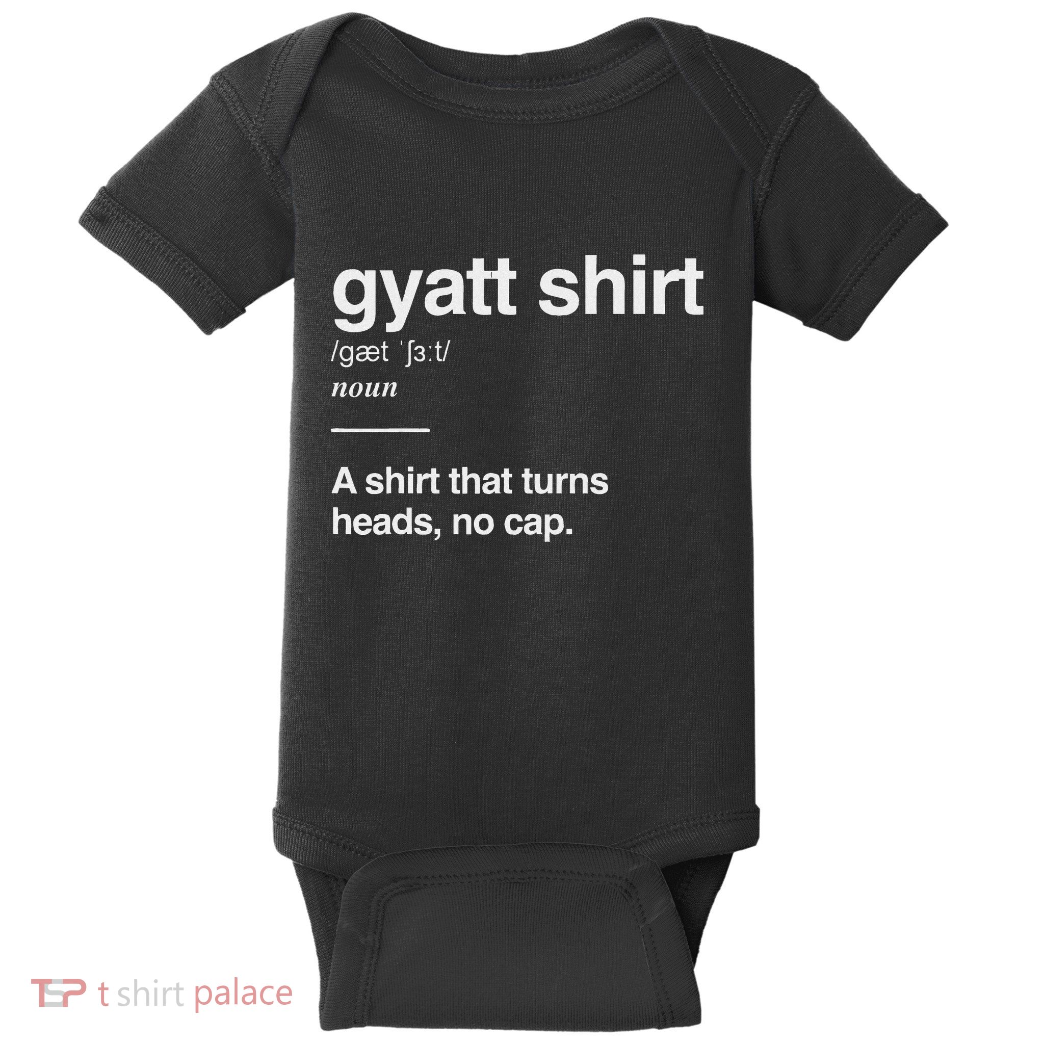 Gyatt Funny Definition Viral Meme Gen Alpha Slang Gyatt Baby Bodysuit