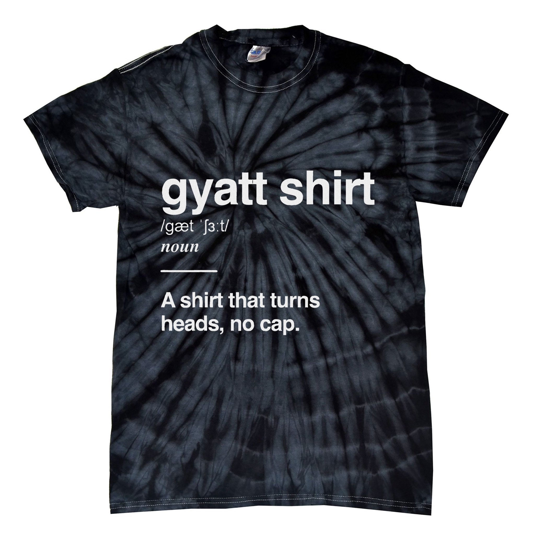 Gyatt Funny Definition Viral Meme Gen Alpha Slang Gyatt Tie-Dye T-Shirt