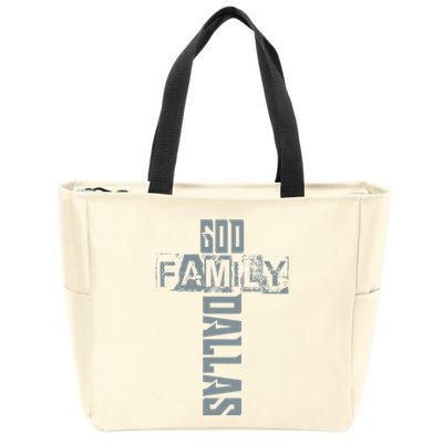 God Family Dallas Dallas Texas Lovers Zip Tote Bag