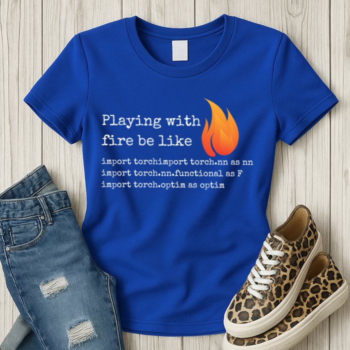 Gift For Deep Learning With Pytorch And Python Programmers Funny Gift Womens T-Shirt