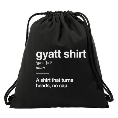 Gyatt Funny Definition Viral Meme Drawstring Bag