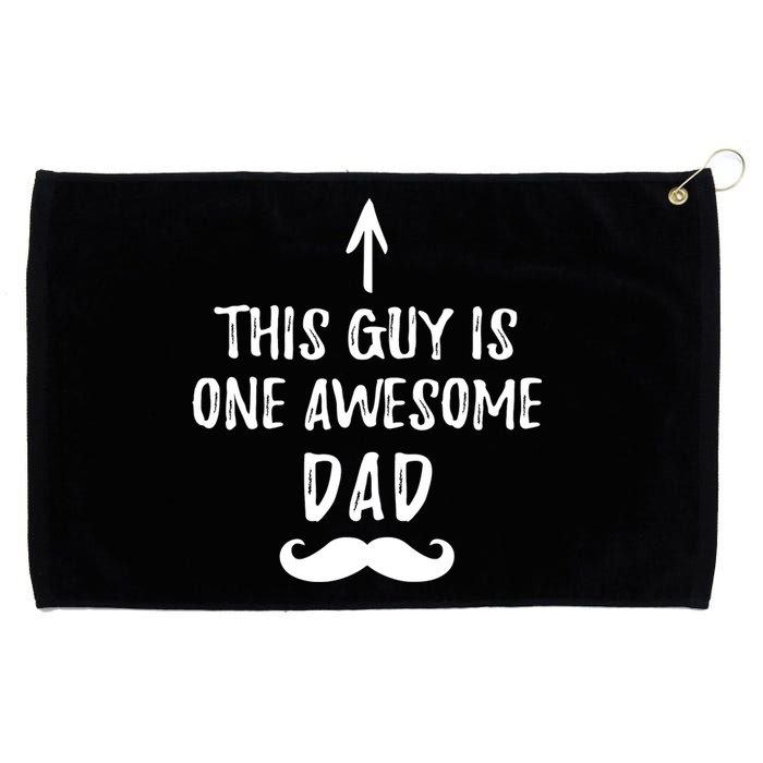 Gag for Dad from Daughter This Guy Is One Awesome Dad Grommeted Golf Towel