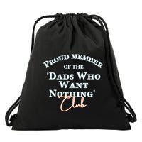 Gifts For Dad Who Wants Nothing Fathers Day Funny Drawstring Bag