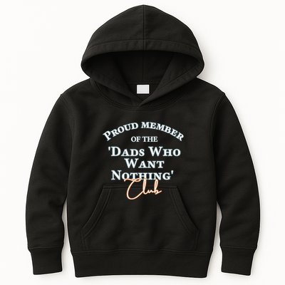 Gifts For Dad Who Wants Nothing Fathers Day Funny Kids Hoodie