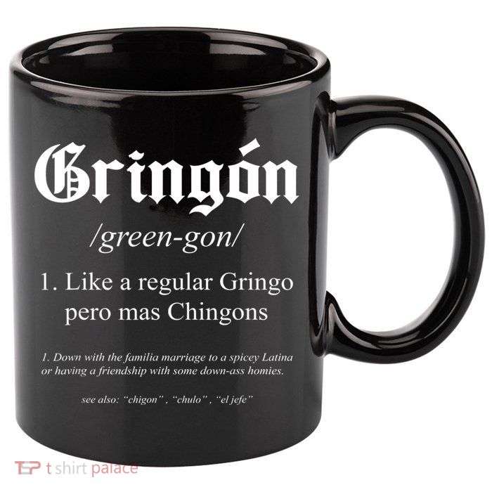 Gringón Funny Definition 11oz C Handle Ceramic Mug