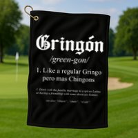 Gringón Funny Definition Golf Towel