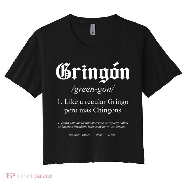 Gringón Funny Definition Crop Top
