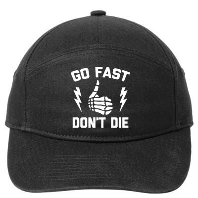 Go Fast, Don't Die funny race car dirt bike racing 7-Panel Snapback Hat