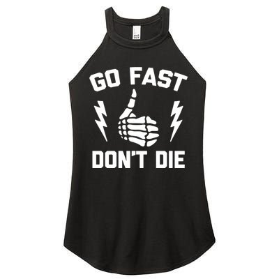 Go Fast, Don't Die funny race car dirt bike racing Women's Perfect Tri Rocker Tank