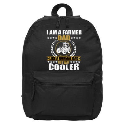 Great Farmer Dad Gift Tractor Farm Father Arable Farming 16 in Basic Backpack