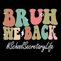 Groovy First Day Of School School Secretary Gift Button