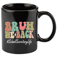 Groovy First Day Of School School Secretary Gift 11oz C Handle Ceramic Mug