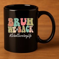 Groovy First Day Of School School Secretary Gift 11oz C Handle Ceramic Mug